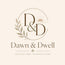 Dawn &amp; Dwell - Home